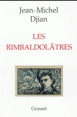 Les rimbaldolâtres