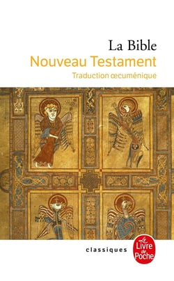La Bible : Traduction oecuménique : Nouveau Testament