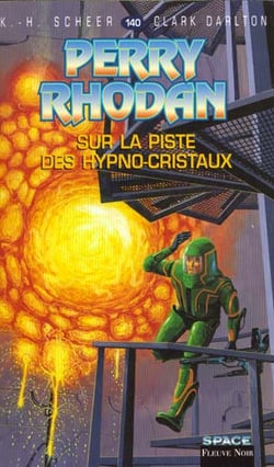 Perry Rhodan - cycle 6 - les constructeurs du Centre Tome 3