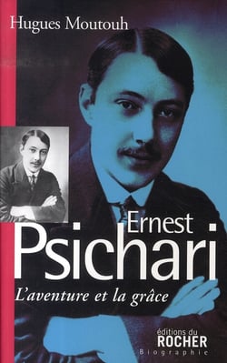 L'aventure et la grâce - ernest psichari,1883- 1941