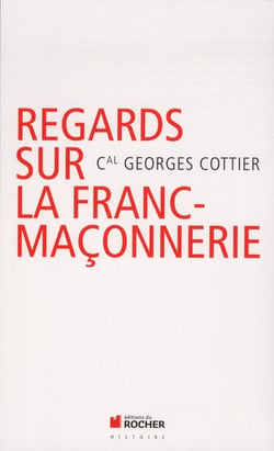 Regards sur la franc-maçonnerie