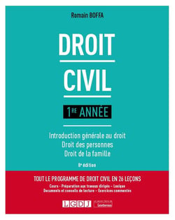 Droit civil 1re année : Introduction générale au droit - Droit des personnes - Droit de la famille (8e édition)