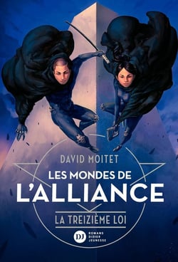 Les mondes de l'alliance Tome 3 : la treizième loi