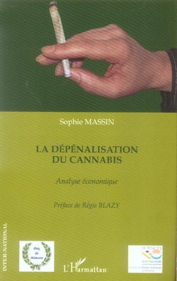 La depenalisation du cannabis - analyse economique