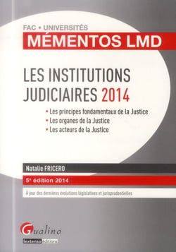 Les institutions judiciaires 2014