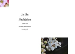 Jardin orchésien - faune, flore, littérature, philosophie et photographie