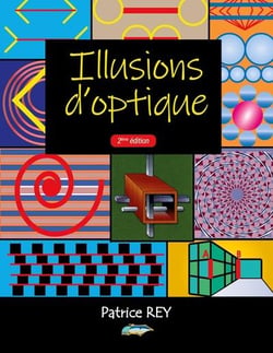 Illusions d'optique (2e édition)