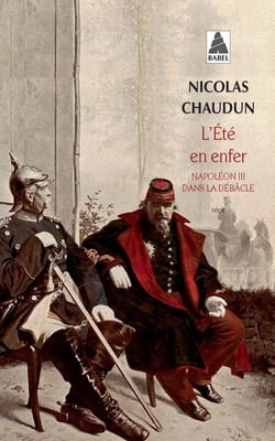 L'été en enfer - Napoléon III dans la débâcle