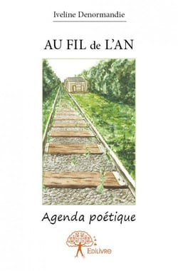 Au fil de l'an - agenda poétique