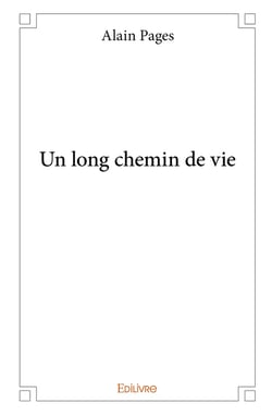 Un long chemin de vie