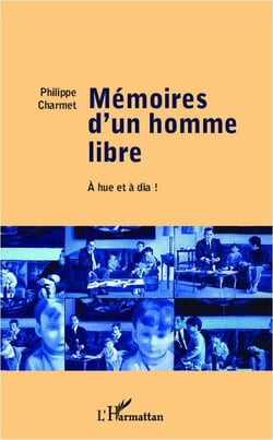 Memoires D'Un Homme Libre