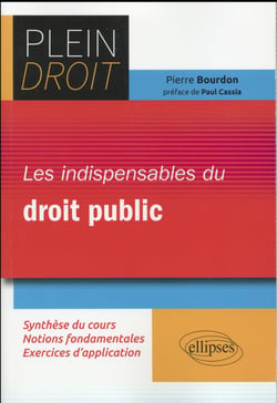 Les Indispensables Du Droit Public - Plein Droit