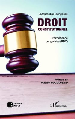 Droit constitutionnel - l'expérience congolaise (RDC)