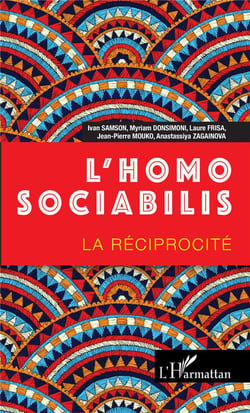 L'homo sociabilis - la réciprocite