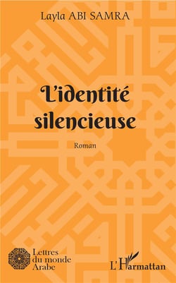 L'identité silencieuse - roman