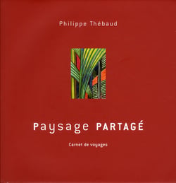 Paysage partagé - carnets de voyages
