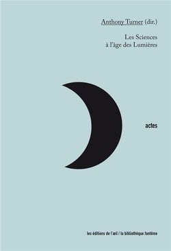 Les sciences à l'âge des lumières