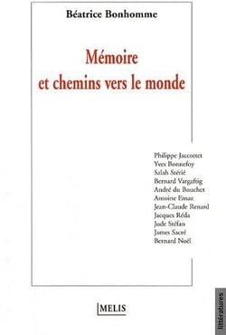 Mémoire et chemins vers le monde