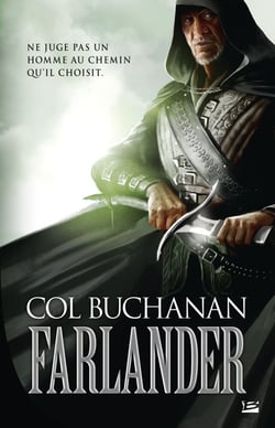 Farlander - le coeur du monde Tome 1