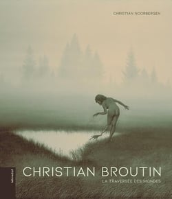 Christian Broutin - la traversée des mondes