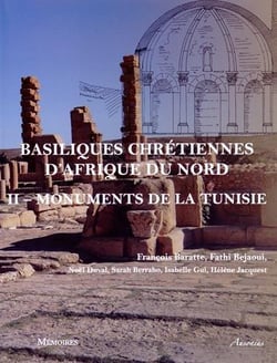 Basiliques chrétiennes d'Afrique du nord ii