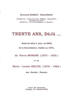 Trente ans deja : 1975 -2005 - essai de mise a jour de la descendance de p. morane et m.l.deltel