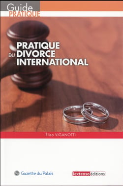 PRATIQUE DU DIVORCE INTERNATIONAL
