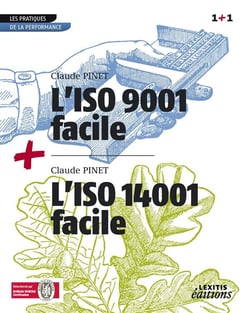 L'ISO 9001 facile - l'ISO 14001 facile