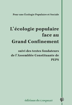 L'écologie populaire face au grand confinement - pour une écologie populaire et sociale