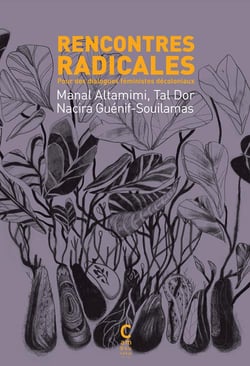 Rencontres radicales pour des dialogues féministes décoloniaux