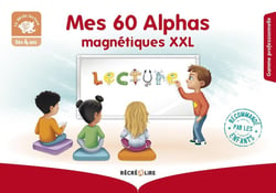 Mes Alphas magnétiques XXL