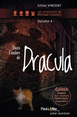 Les aventures de Michael Connors Tome 4 - dans l'ombre de Dracula