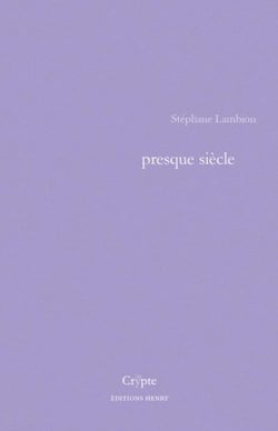 Presque siecle