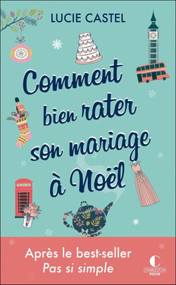 Comment bien rater son mariage à Noel