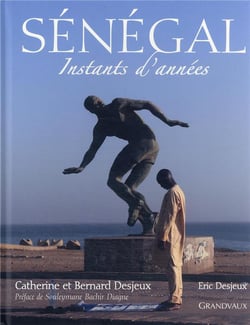 Sénégal, instants d'années