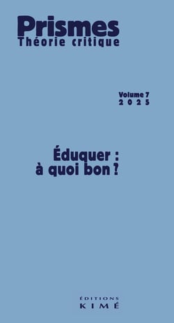 Eduquer à quoi bon ? (édition 2025)