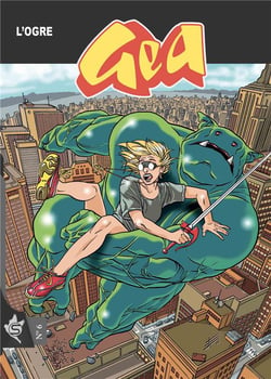 Gea Tome 6 : l'ogre