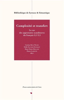 Complexité et transfert : Le cas des apprenants scandinaves du français L2 / L3