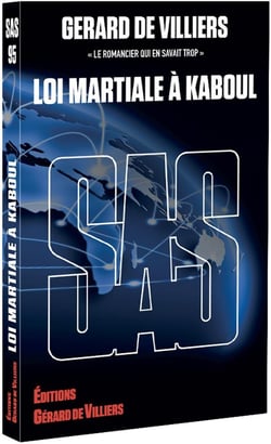 Sas : sas 095 - loi martiale a kaboul