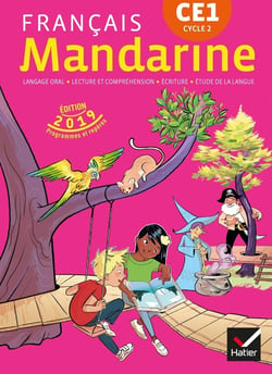 Mandarine : français - CE1 - livre de l'élève (édition 2019)