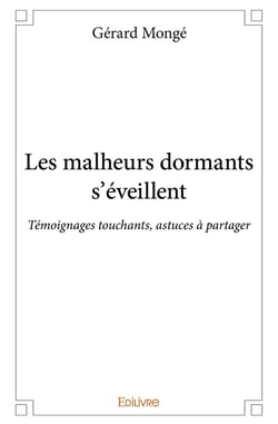Les malheurs dormants s'éveillent