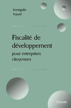 Fiscalite de developpement pour entreprises citoyennes