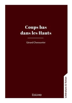 Coups bas dans les Hauts