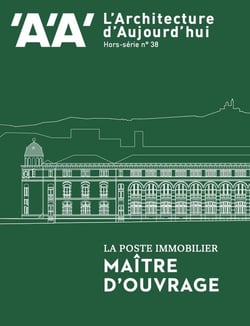 L'architecture aujourd'hui Hors-Série n.38 : la Poste Immobilier, maître d'ouvrage