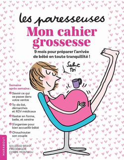 Les paresseuses : mon cahier grossesse