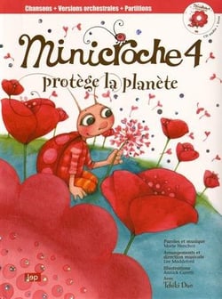 MINICROCHE Tome 4 : protège la planète
