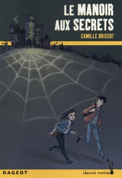 Le club des métamorphes Tome 1 : le manoir aux secrets