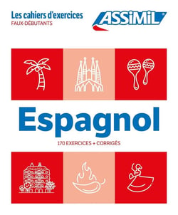 Les cahiers d'exercices : Espagnol - Faux débutants (édition 2024)
