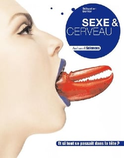 Sexe et cerveau - et si tout se passait dans la tête ?