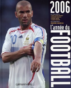 L'annee du football (édition 2006)